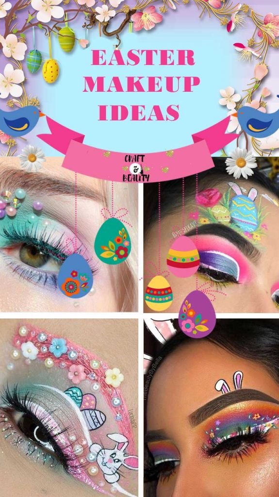 Easter Makeup Ideas Craft and Beauty